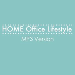 Home Office Lifestyle (MP3 Version)