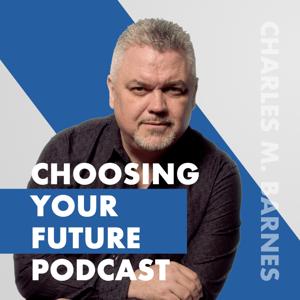 Choosing Your Future