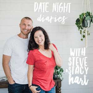 Date Night Diaries with Steve and Stacy Hart