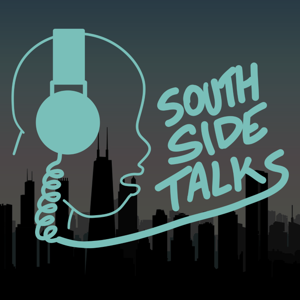 South Side Talks