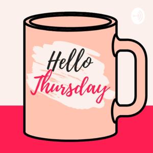 Hello Thursday