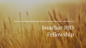 Issachar B7D Fellowship