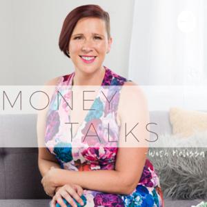 Money Talks with Melissa B