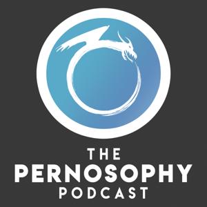 The Pernosophy Podcast