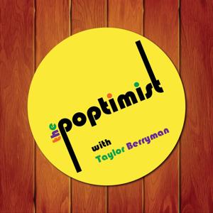 The Poptimist With Taylor Berryman