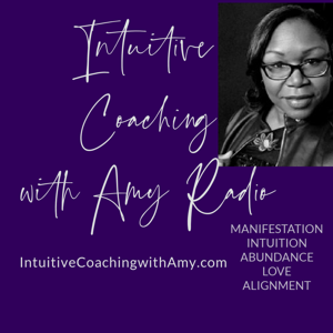 Intuitive Coaching with Amy Radio