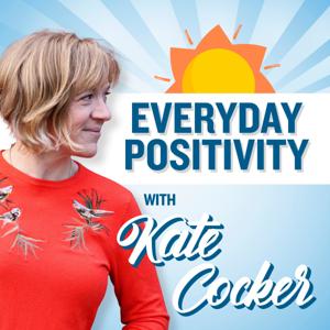 Everyday Positivity by Everyday Positivity