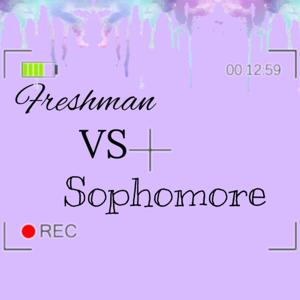 Freshman vs. Sophomore