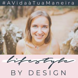 Lifestyle by Design Podcast