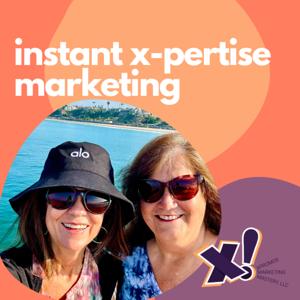 Instant X-Pertise: Marketing + AI