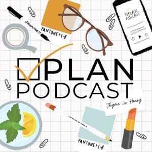 Plan Podcast