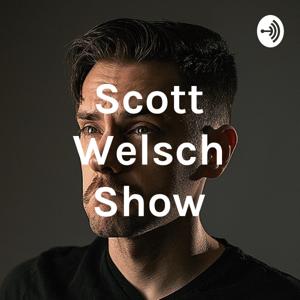 Scott Welsch Show