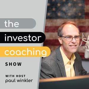 The Investor Coaching Show with Paul Winkler by The Investor Coaching Show