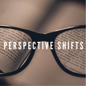 Perspective Shifts