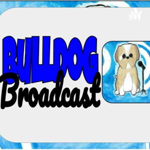 Bulldog Broadcast