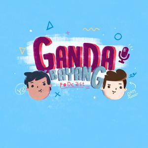 Ganda Bayang Podcast