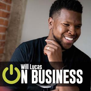 Will Lucas On Business