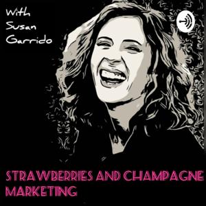 Strawberries and Champagne Marketing