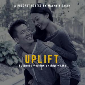 Uplift - Business, Relationship, and Life