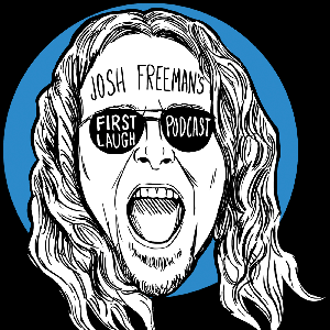 First Laugh Podcast