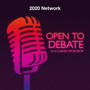 Open to Debate with David Moscrop by Canada 2020