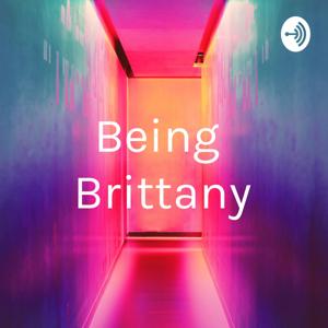 Being 👽 Brittany