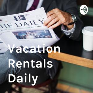 Vacation Rentals Daily