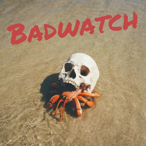 Badwatch