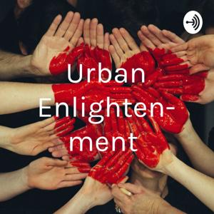 Urban Enlighten- ment