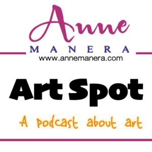 Art Spot with Anne Manera