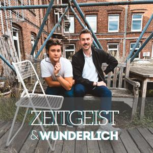 Zeitgeist & Wunderlich Podcast - Late Night Podcast