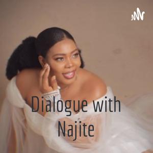 Dialogue with Najite