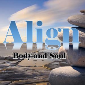 Align Body & Soul