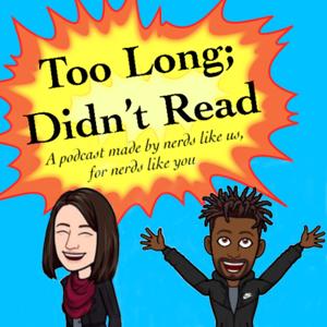 Too Long; Didn't Read