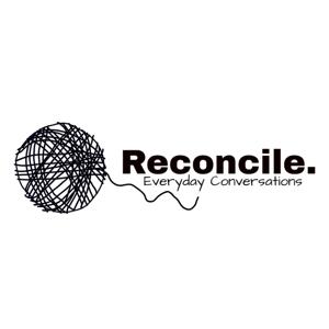 Reconcile. Everyday Conversations