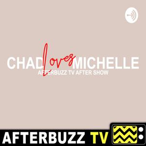 The Chad Loves Michelle Podcast