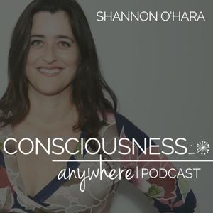 Consciousness Anywhere by Shannon O’Hara