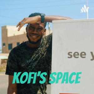 Kofi's Space (KC Podcast)