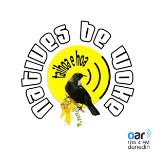 zNatives Be Woke - Taihoa e hoa