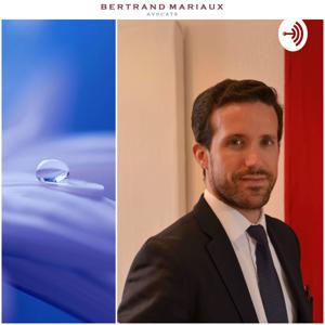 BERTRAND MARIAUX AVOCATS PODCAST