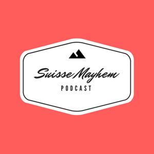 Suisse Mayhem