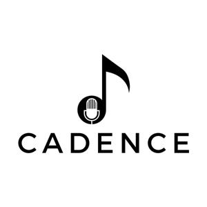 Cadence Podcast