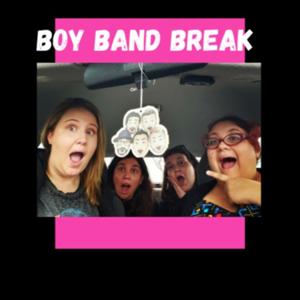 Boy Band Break