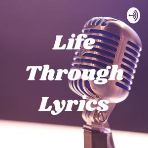 Life Through Lyrics