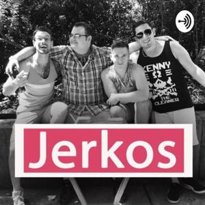 Jerkos Podcast