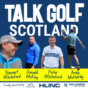 Talk Golf Scotland by Stewart Whiteford
