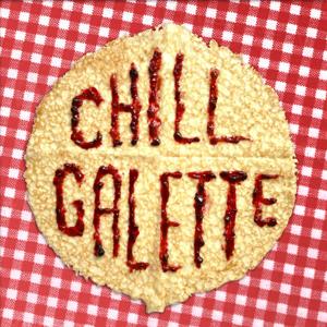 Chill Galette
