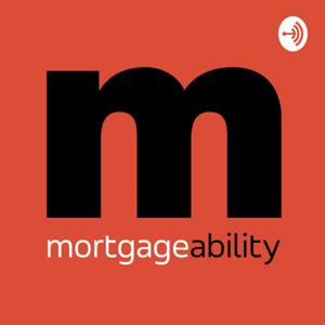 MORTGAGEABILITY by Mortgage Jake