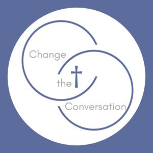 Change the Conversation