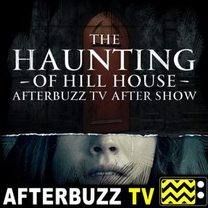 The Haunting Of Hill House Podcast by AfterBuzz TV